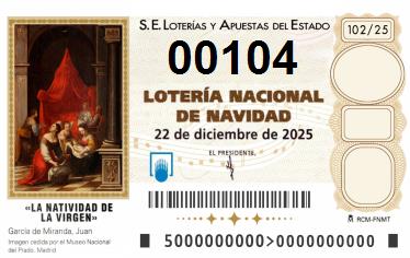 Comprar número 00104 para Lotería de Navidad 2024