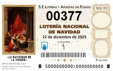 Comprar número 00377 para Lotería de Navidad 2025