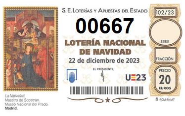 Comprar número 00667 para Lotería de Navidad 2022