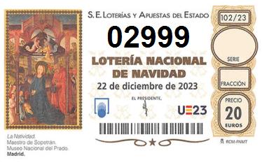 Comprar número 02999 para Lotería de Navidad 2022