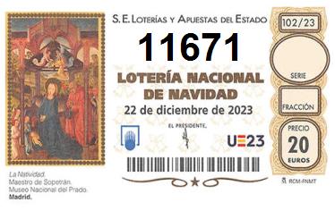 Comprar número 11671 para Lotería de Navidad 2022