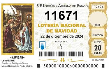 Comprar número 11671 para Lotería de Navidad 2024