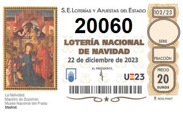 Comprar número 20060 para Lotería de Navidad 2024