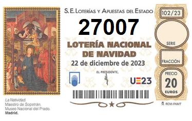 Comprar número 27007 para Lotería de Navidad 2024