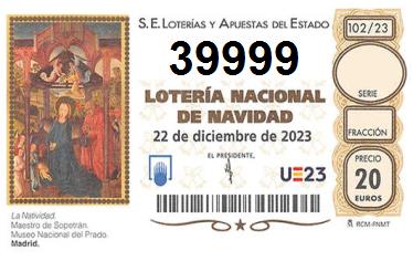 Comprar número 39999 para Lotería de Navidad 2022